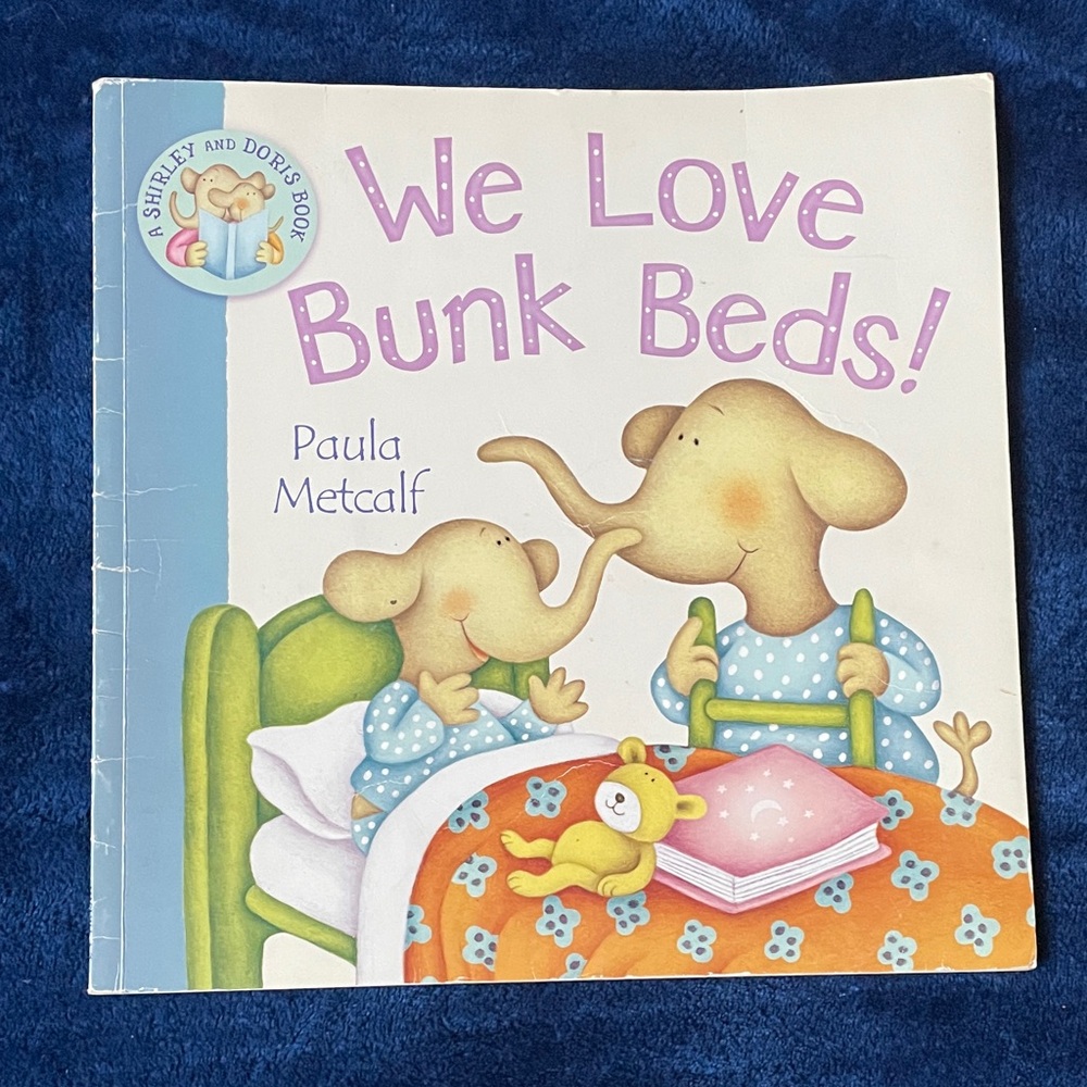We Love Bunk Beds Children's Book